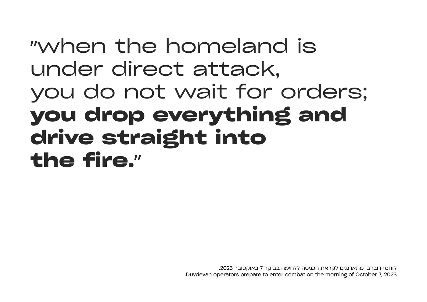 A spread from the book carrying the quotation: when the homeland is under direct attack, you do not wait for orders.